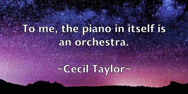 /images/quoteimage/cecil-taylor-130397.jpg