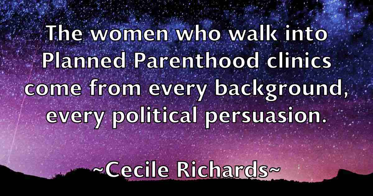 /images/quoteimage/cecile-richards-fb-130459.jpg
