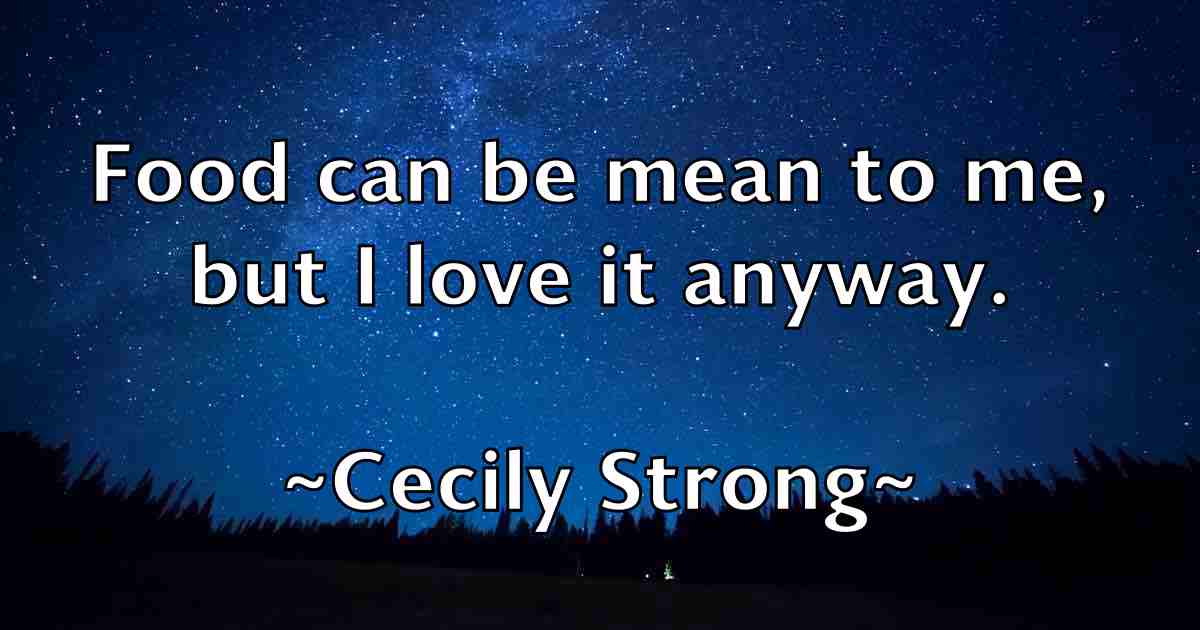 /images/quoteimage/cecily-strong-fb-130534.jpg