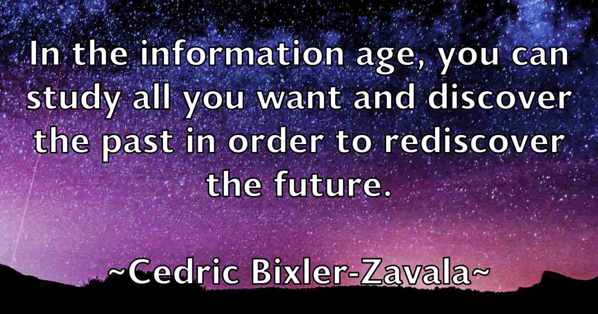 /images/quoteimage/cedric-bixler-zavala-fb-130582.jpg