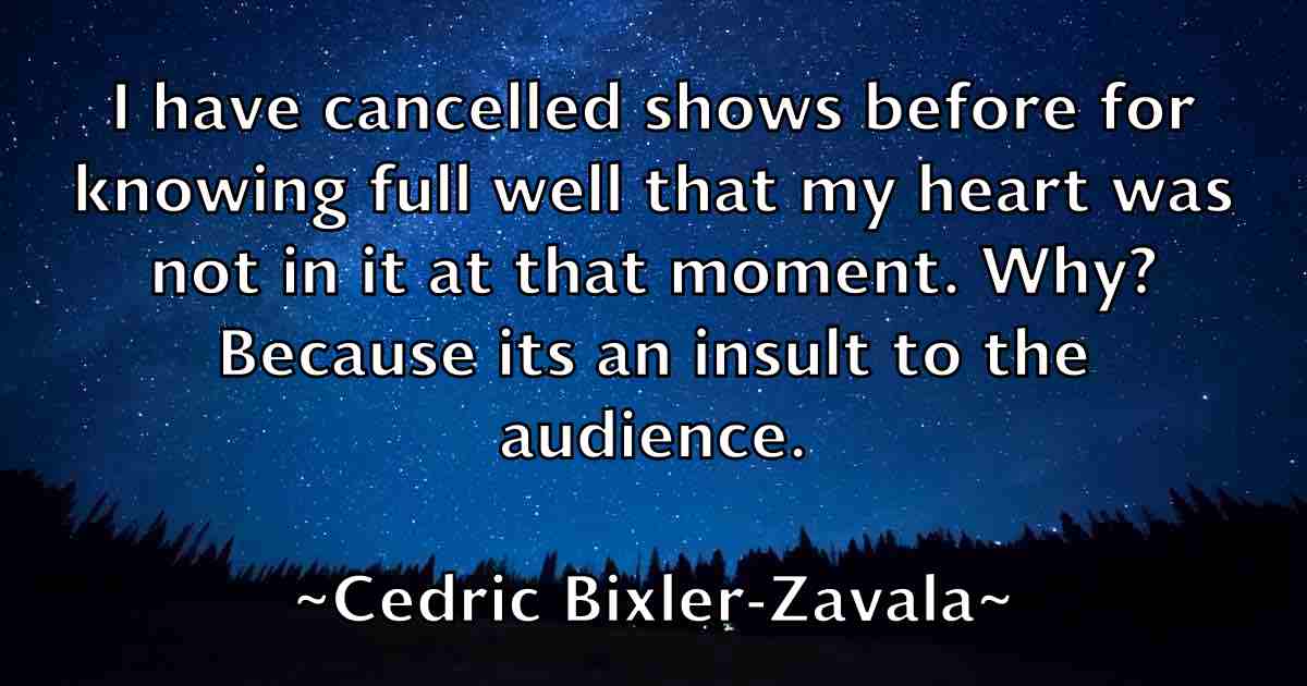 /images/quoteimage/cedric-bixler-zavala-fb-130618.jpg
