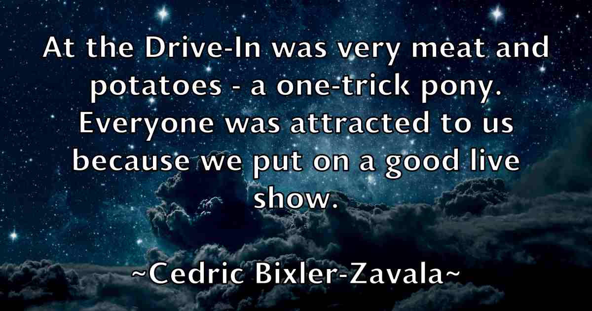 /images/quoteimage/cedric-bixler-zavala-fb-130641.jpg