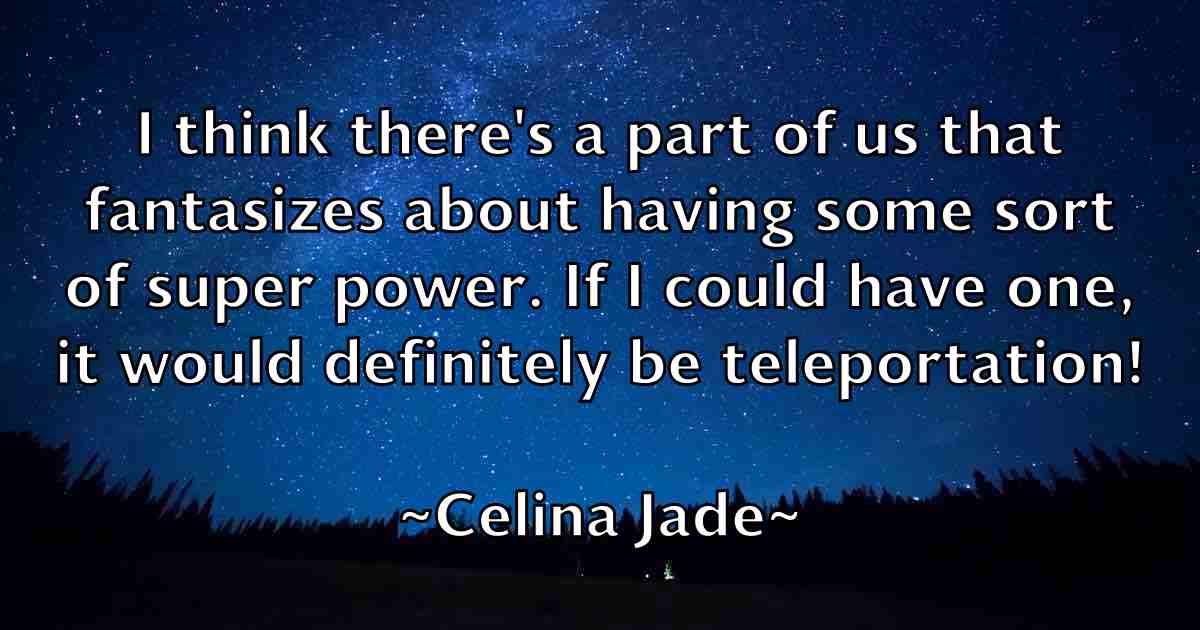 /images/quoteimage/celina-jade-fb-130903.jpg