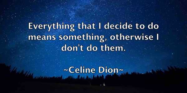 /images/quoteimage/celine-dion-130927.jpg