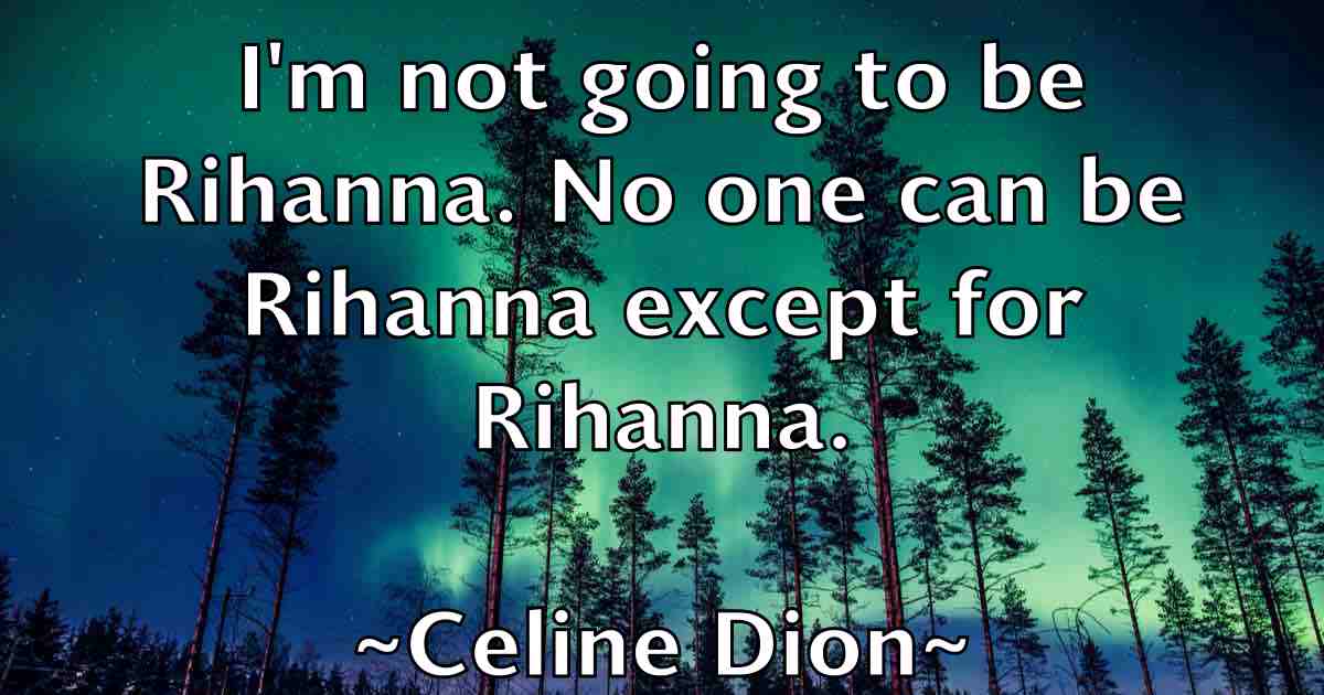 /images/quoteimage/celine-dion-fb-130960.jpg