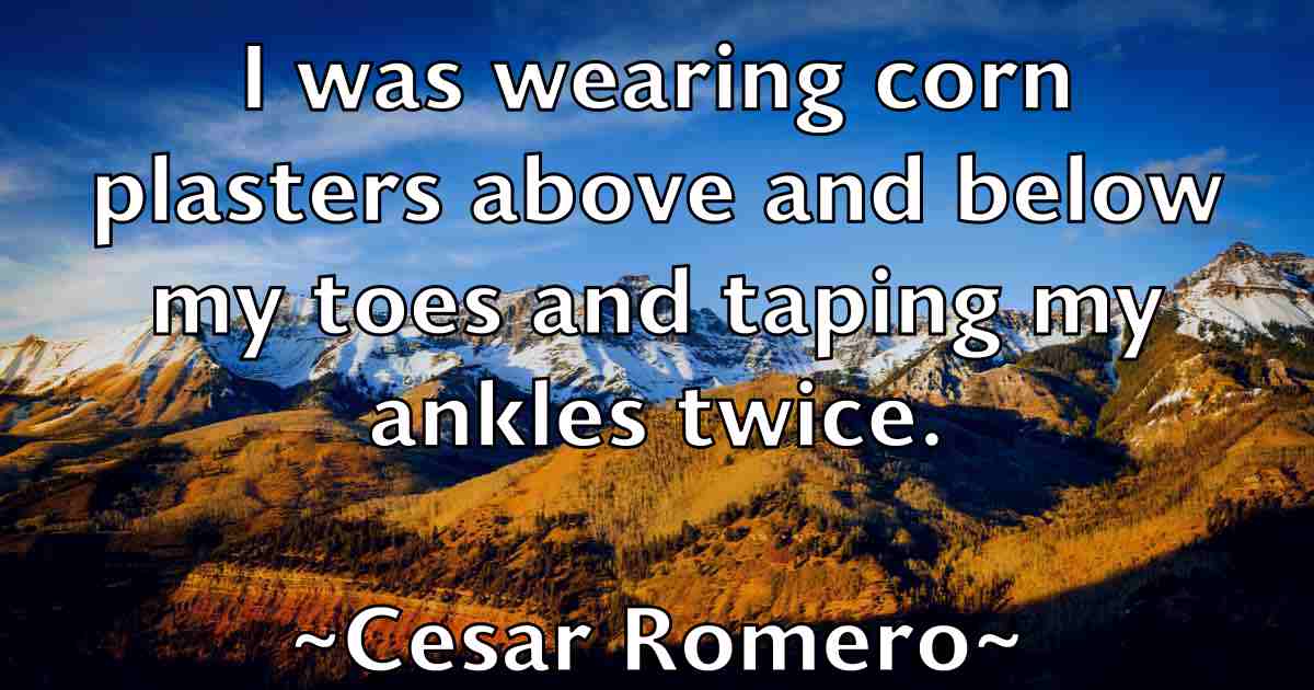 /images/quoteimage/cesar-romero-fb-131212.jpg