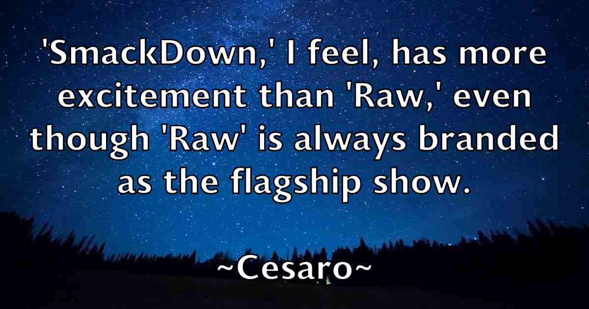 /images/quoteimage/cesaro-cesaro-fb-131321.jpg