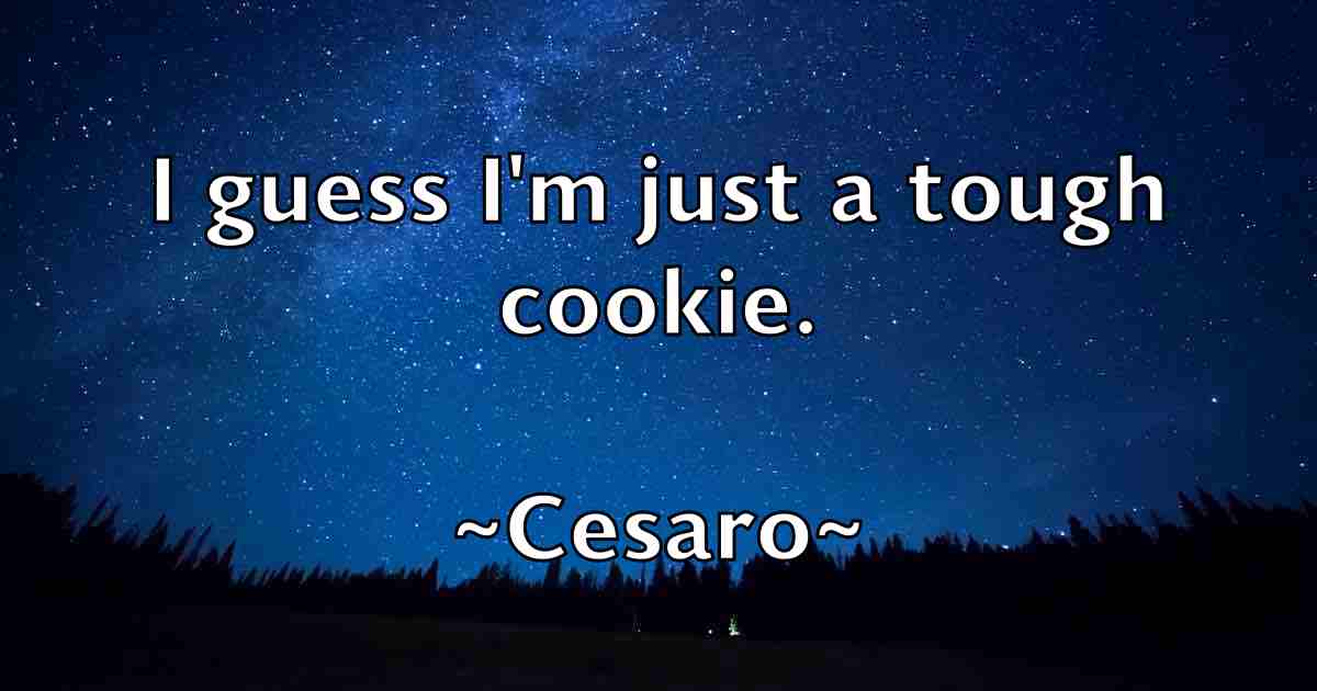 /images/quoteimage/cesaro-cesaro-fb-131341.jpg