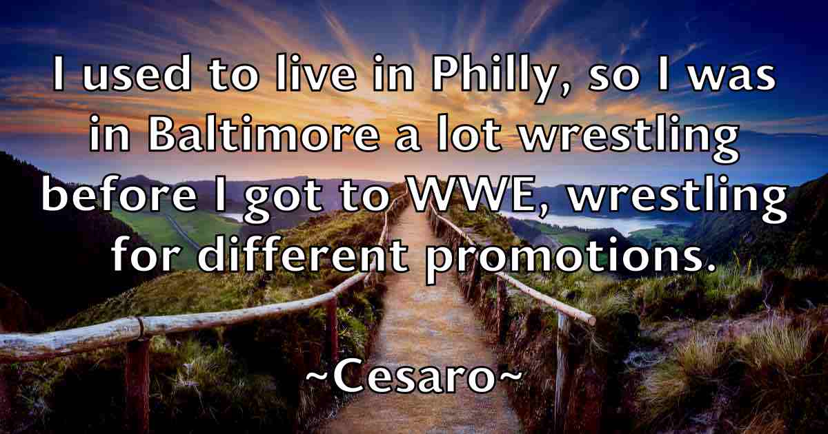 /images/quoteimage/cesaro-cesaro-fb-131342.jpg