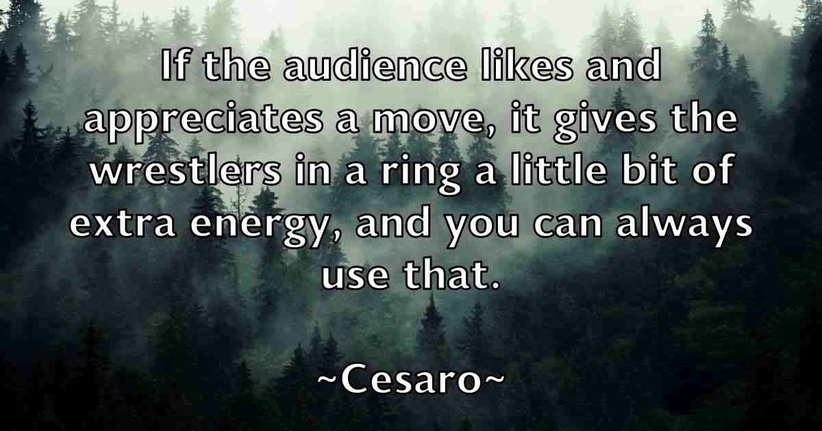 /images/quoteimage/cesaro-cesaro-fb-131343.jpg