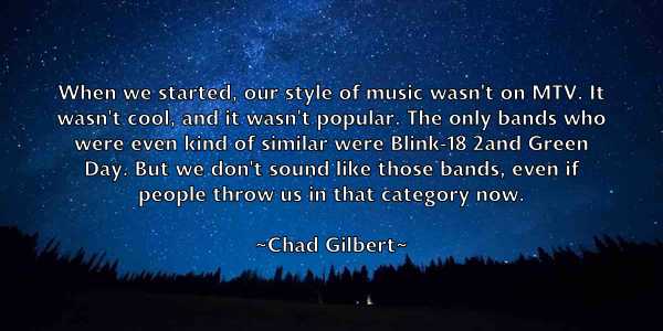 /images/quoteimage/chad-gilbert-131439.jpg