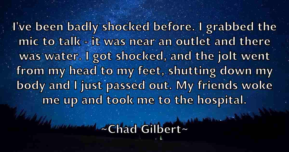 /images/quoteimage/chad-gilbert-fb-131441.jpg