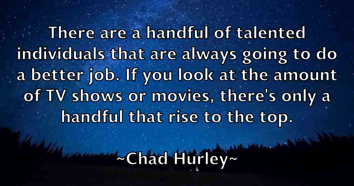 /images/quoteimage/chad-hurley-fb-131554.jpg