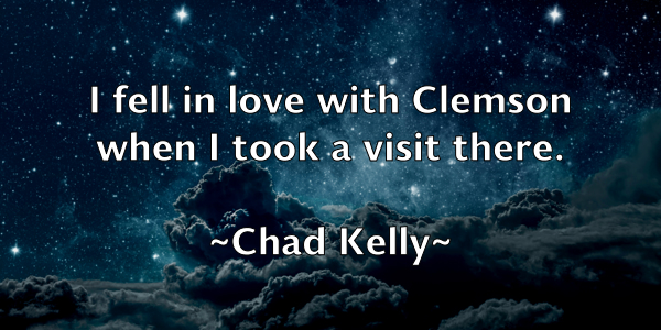 /images/quoteimage/chad-kelly-131640.jpg