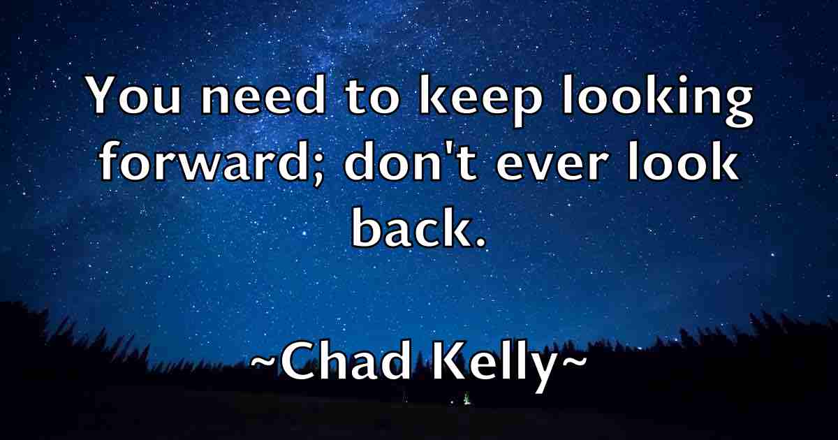 /images/quoteimage/chad-kelly-fb-131636.jpg