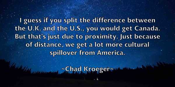 /images/quoteimage/chad-kroeger-131672.jpg