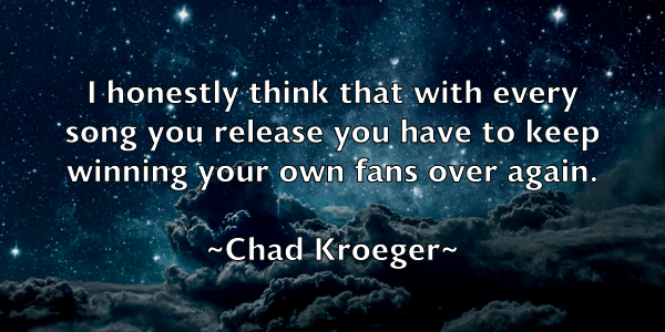 /images/quoteimage/chad-kroeger-131673.jpg