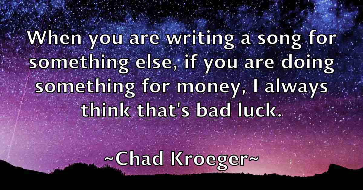 /images/quoteimage/chad-kroeger-fb-131670.jpg