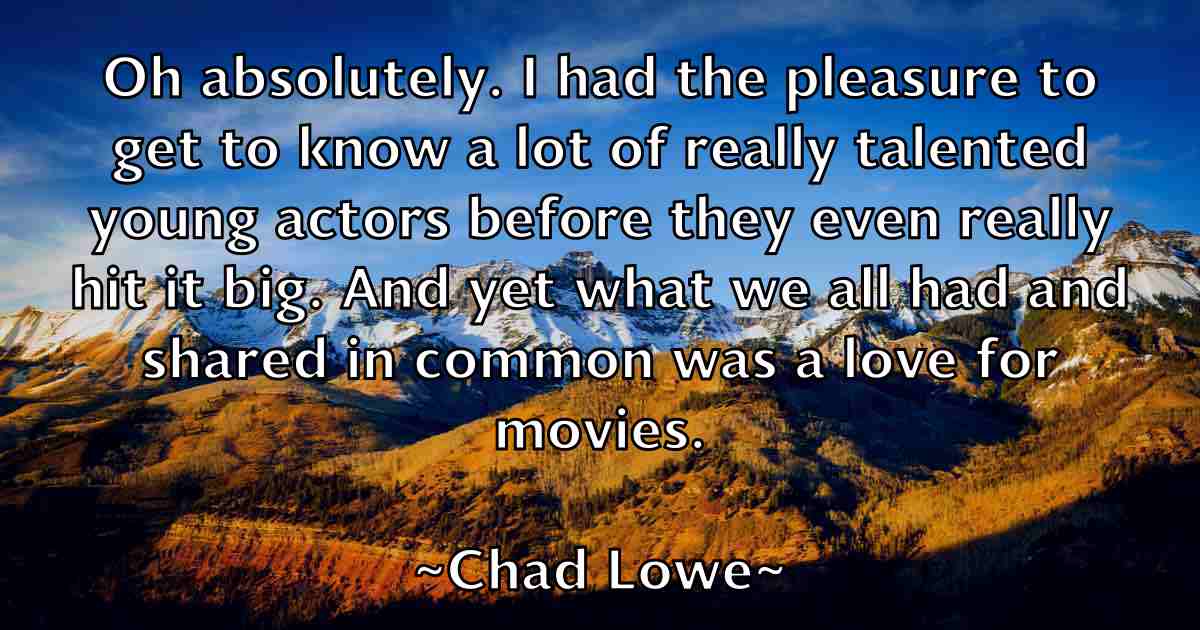 /images/quoteimage/chad-lowe-fb-131717.jpg