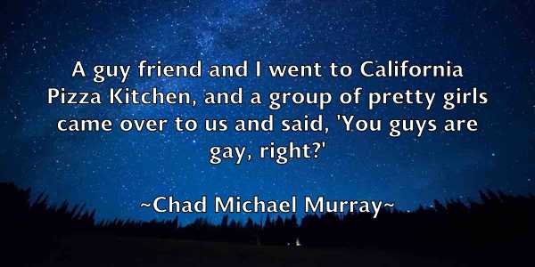 /images/quoteimage/chad-michael-murray-131733.jpg