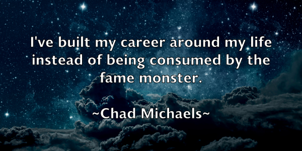 /images/quoteimage/chad-michaels-131771.jpg