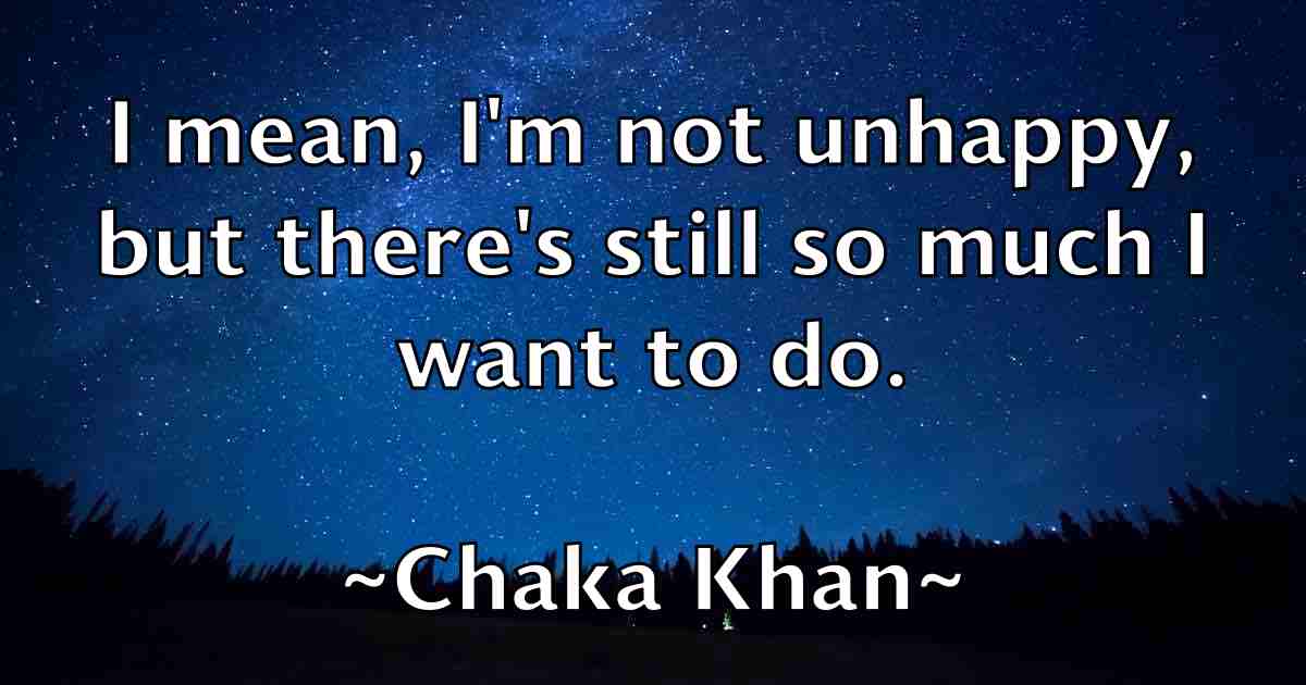 /images/quoteimage/chaka-khan-fb-132103.jpg
