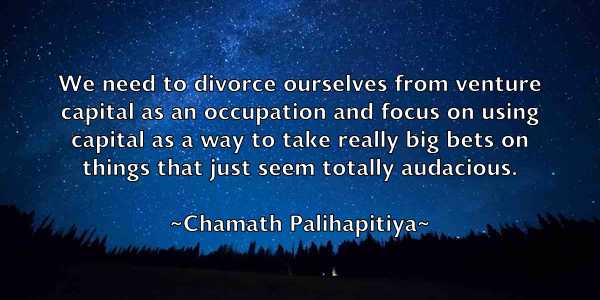 /images/quoteimage/chamath-palihapitiya-132119.jpg