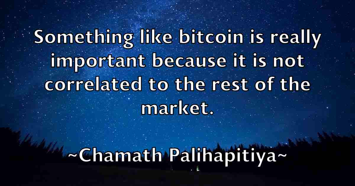 /images/quoteimage/chamath-palihapitiya-fb-132113.jpg