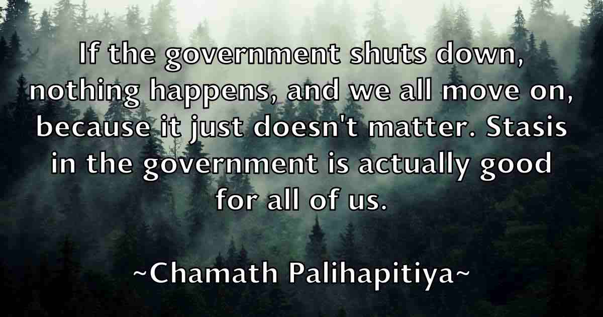 /images/quoteimage/chamath-palihapitiya-fb-132146.jpg