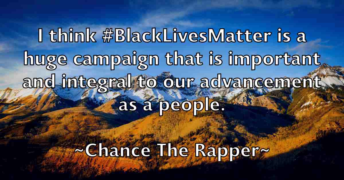 /images/quoteimage/chance-the-rapper-fb-132338.jpg