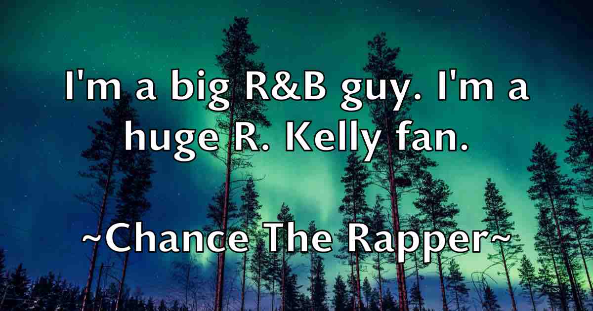 /images/quoteimage/chance-the-rapper-fb-132397.jpg