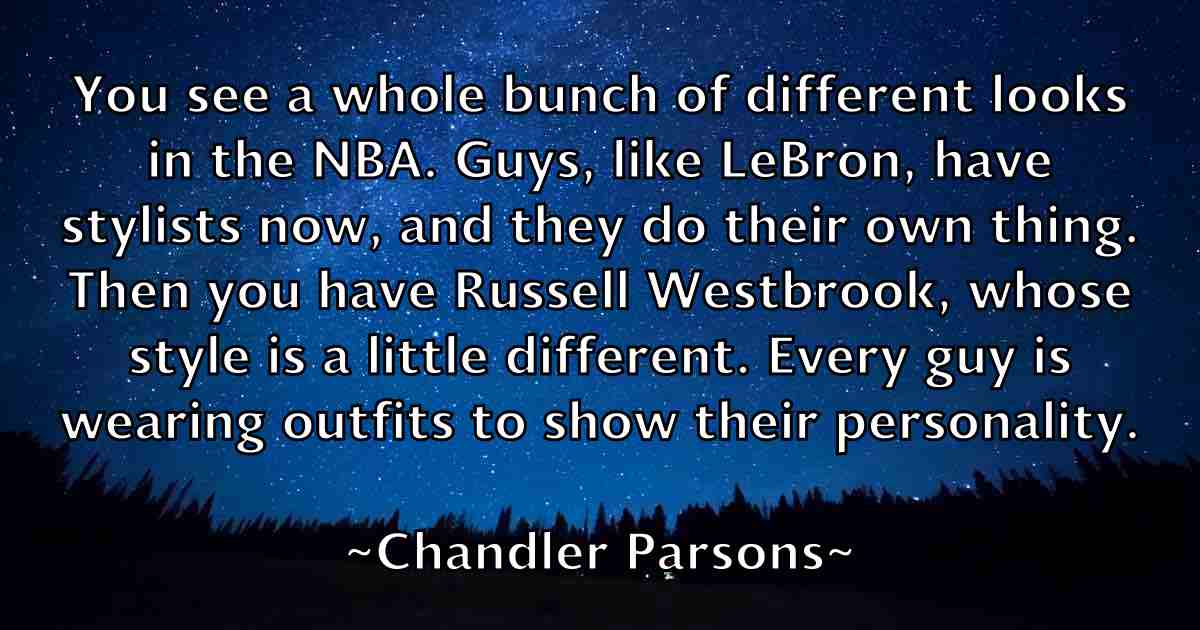 /images/quoteimage/chandler-parsons-fb-132597.jpg