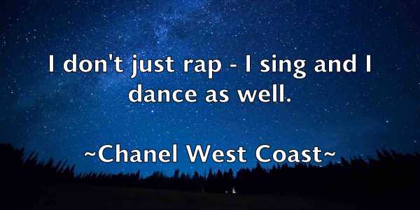 /images/quoteimage/chanel-west-coast-132716.jpg