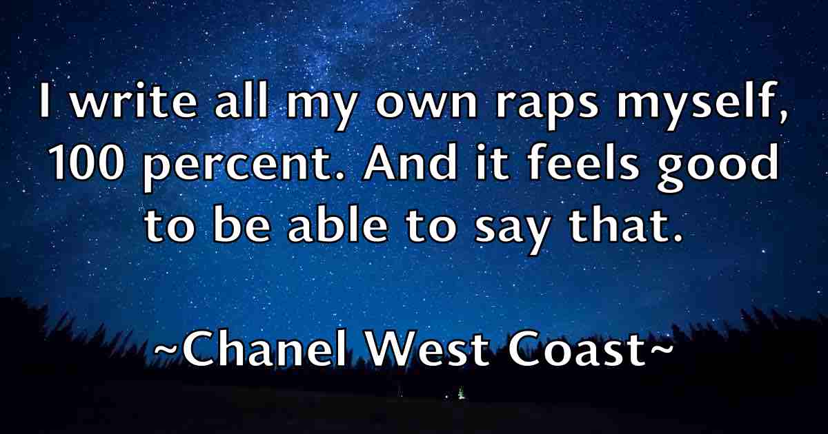 /images/quoteimage/chanel-west-coast-fb-132712.jpg