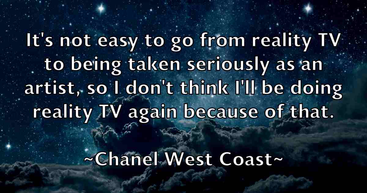 /images/quoteimage/chanel-west-coast-fb-132730.jpg