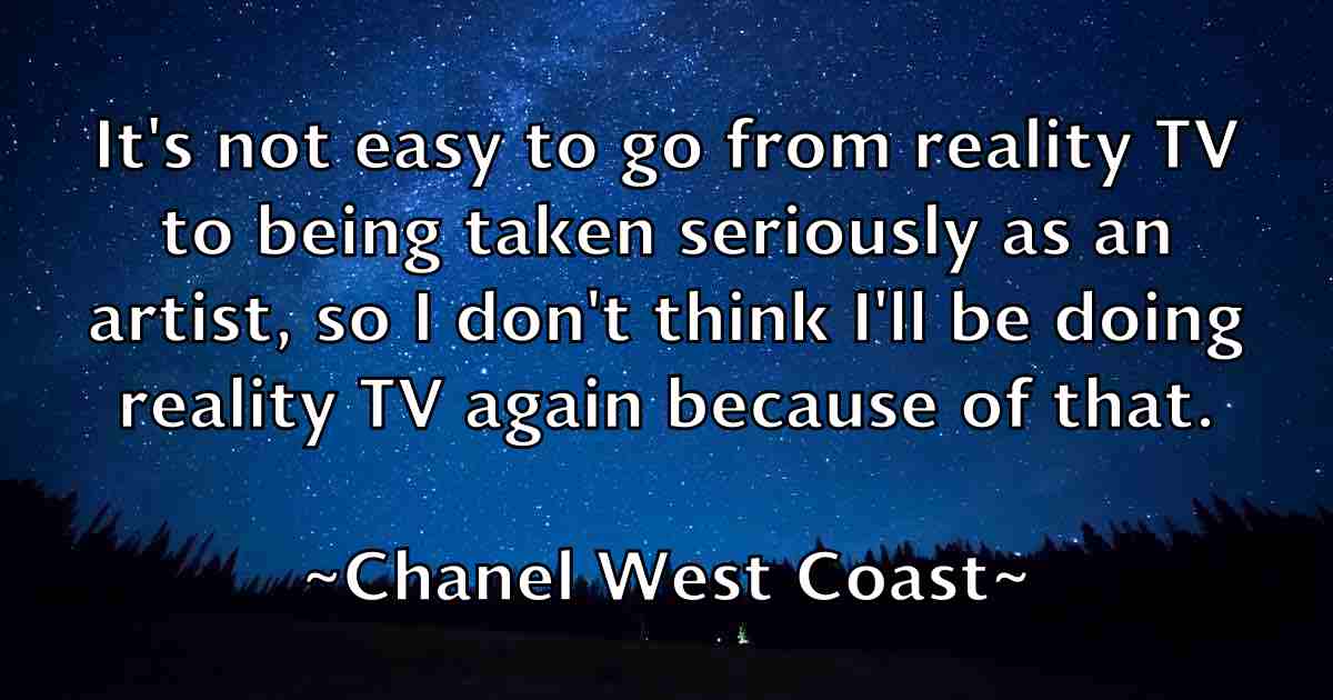 /images/quoteimage/chanel-west-coast-fb-132730.jpg