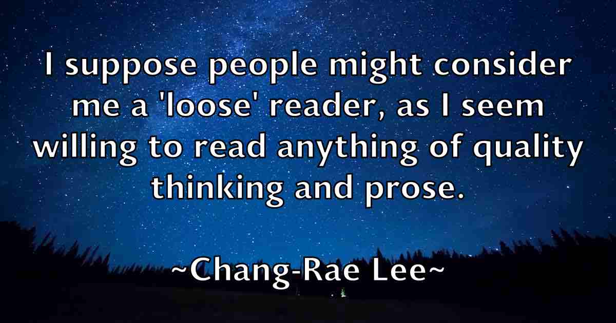 /images/quoteimage/chang-rae-lee-fb-132751.jpg