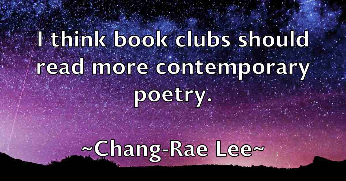 /images/quoteimage/chang-rae-lee-fb-132773.jpg