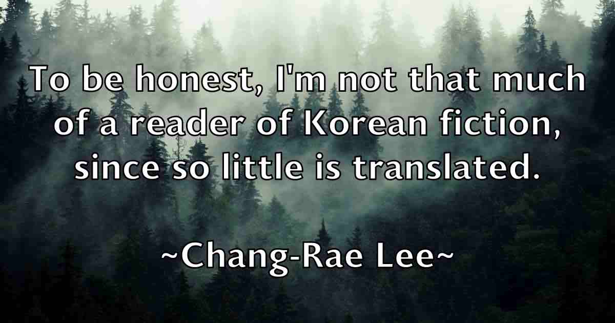 /images/quoteimage/chang-rae-lee-fb-132776.jpg