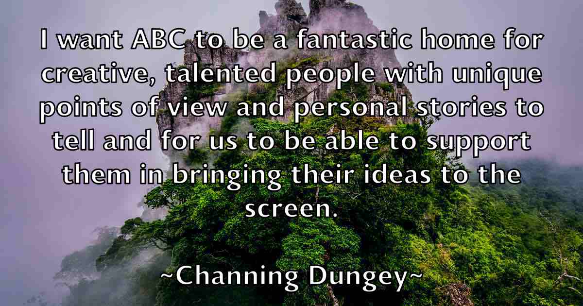 /images/quoteimage/channing-dungey-fb-132807.jpg