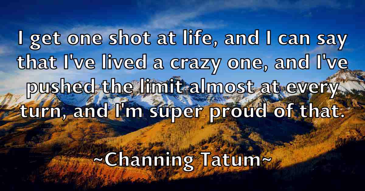/images/quoteimage/channing-tatum-fb-132860.jpg
