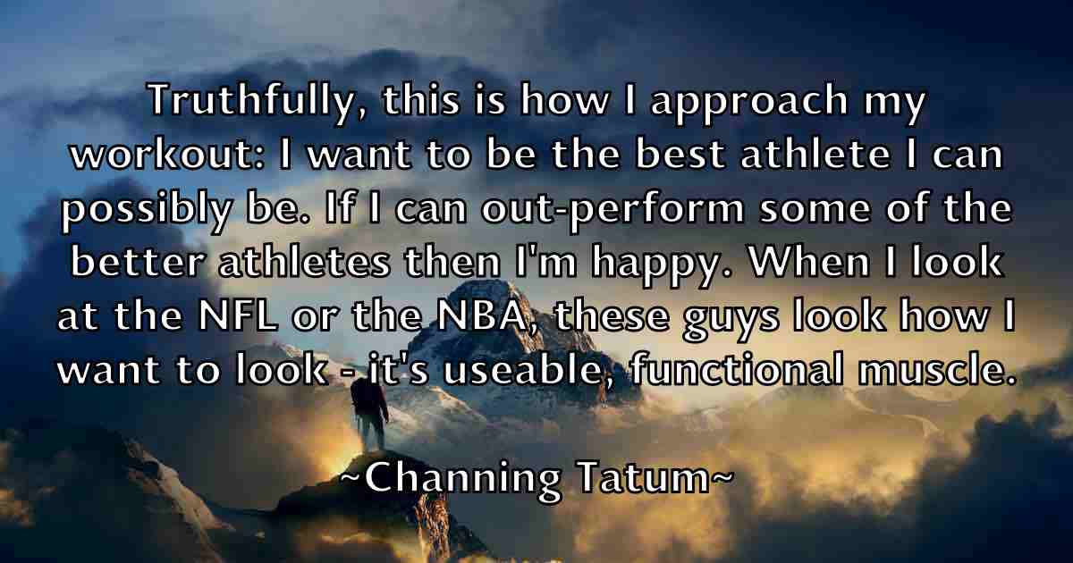 /images/quoteimage/channing-tatum-fb-132884.jpg