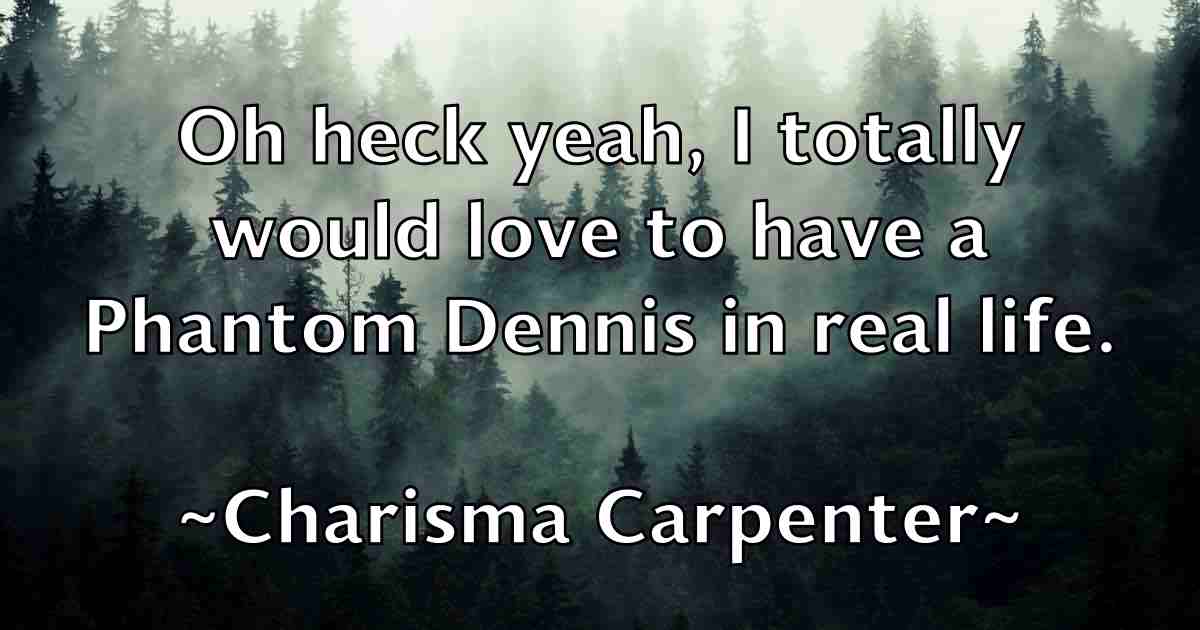/images/quoteimage/charisma-carpenter-fb-133023.jpg