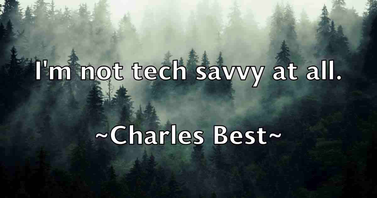 /images/quoteimage/charles-best-fb-133697.jpg