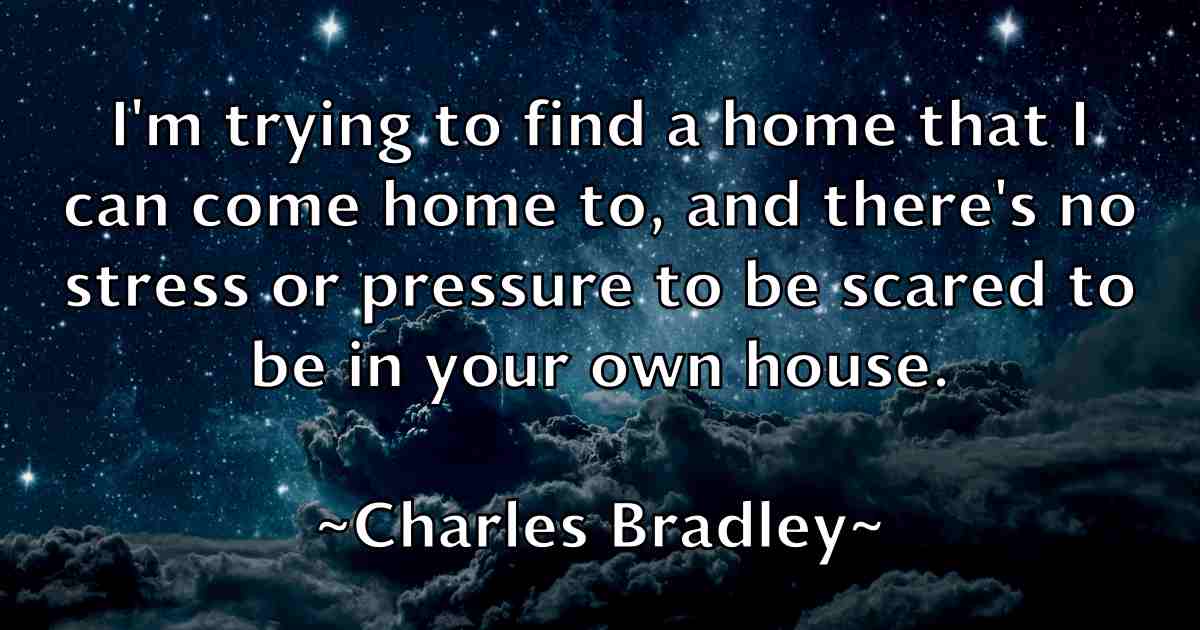 /images/quoteimage/charles-bradley-fb-133850.jpg
