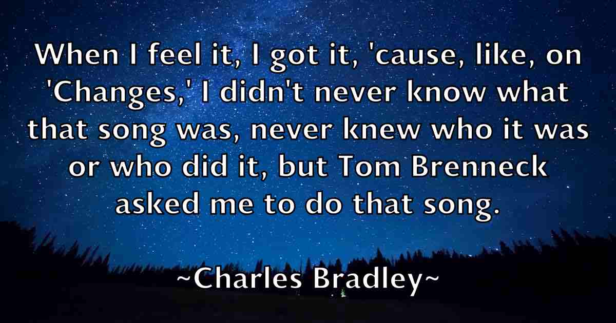 /images/quoteimage/charles-bradley-fb-133857.jpg