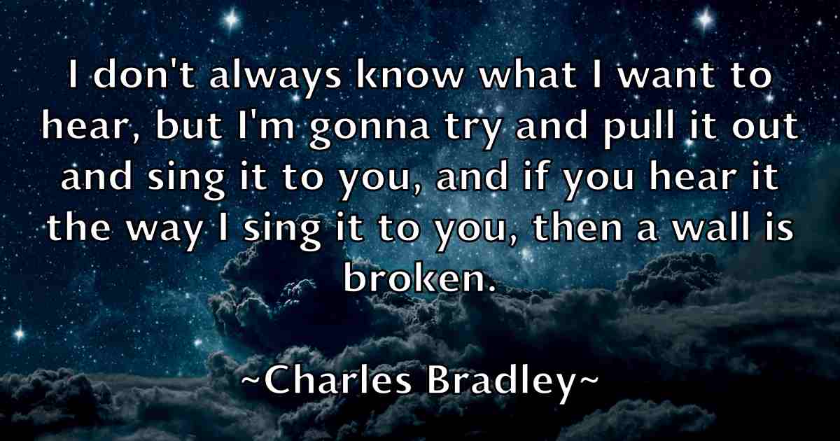 /images/quoteimage/charles-bradley-fb-133879.jpg