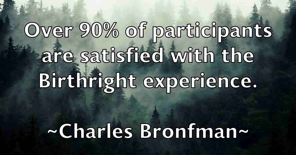 /images/quoteimage/charles-bronfman-fb-133900.jpg