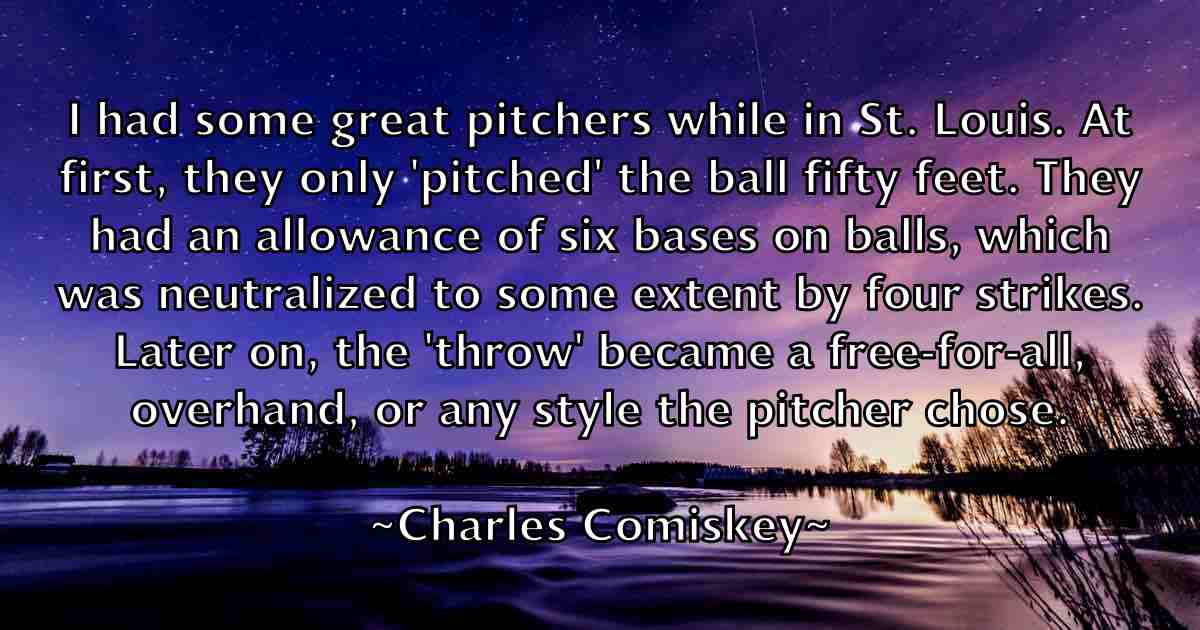 /images/quoteimage/charles-comiskey-fb-134168.jpg