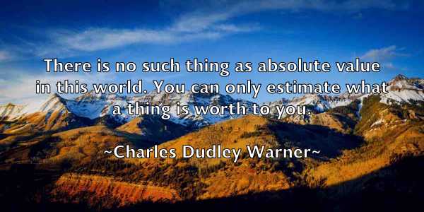 /images/quoteimage/charles-dudley-warner-134468.jpg